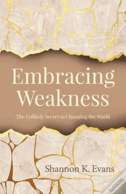 Capa do artigo Embracing Weakness