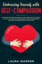 Embracing Yourself With Self-Compassion - Preview