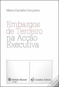 Capa do artigo Embragos de Terceiro na Acção Executiva