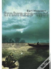 Embrasse-Moi