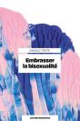 Embrasser La Bisexualité - Preview