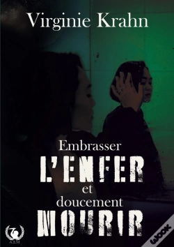 Capa do artigo Embrasser L'Enfer Et Doucement Mourir