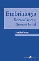 Embriologia - Desenvolvimento Humano Inicial