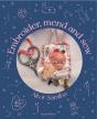 Embroider, Mend And Sew - Preview