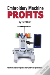 Embroidery Machine Profits