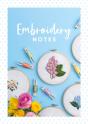 Embroidery Notes - Preview