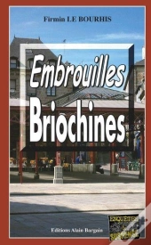 Embrouilles Briochines