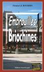 Embrouilles Briochines - Preview