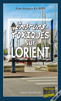 Capa do artigo Embruns Toxiques Sur Lorient
