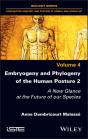Embryogeny And Phylogeny Of The Human Posture 2 - Preview