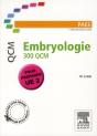 Embryologie ; 300 Qcm (Édition 2011) - Preview