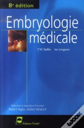 Embryologie Médicale (8e Édition)