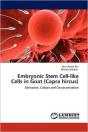 Embryonic Stem Cell-Like Cells In Goat (Capra Hircus) - Preview
