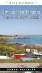 Embuscade Funeste : Cancale, Chausey, Granville - Preview