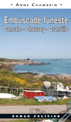 Capa do artigo Embuscade Funeste : Cancale, Chausey, Granville