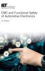 Emc And Functional Safety Of Automotive Electronics - Preview