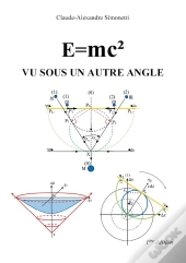 E=Mc2 Vu Sous Un Autre Angle