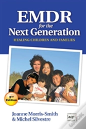 Emdr For The Next Generation