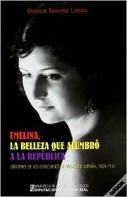 Capa do artigo Emelina, La Belleza Que Alumbró A La República