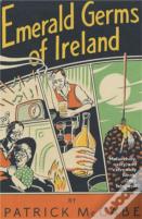 Emerald Germs Of Ireland