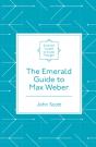 Emerald Guide To Max Weber - Preview