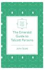 Emerald Guide To Talcott Parsons - Preview