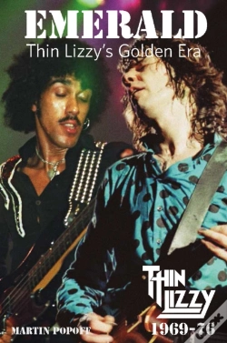 Capa do artigo Emerald: Thin Lizzy'S Golden Era