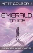Emerald To Ice