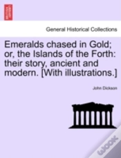 Capa do artigo Emeralds Chased In Gold; Or, The Islands
