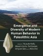 Emergence And Diversity Of Modern Human Behavior In Paleolithic Asia - Preview