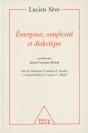 Emergence, Complexite Et Dialectique - Sur Les Systemes Dynamiques Non Lineaires - Preview