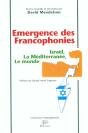 Emergence Des Francophonies ; Israel La Mediterranee Le Monde - Preview