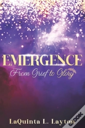 Capa do artigo Emergence: From Grief To Glory