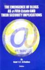 Emergence Of Blogs As A Fifth State & Their Security Implications - Preview