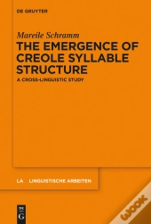 Emergence Of Creole Syllable Structure