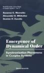 Emergence Of Dynamical Order: Synchronization Phenomena In Complex Systems - Preview