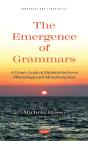 Emergence Of Grammars. A Closer Look At Dialects Between Phonology And Morphosyntax - Preview