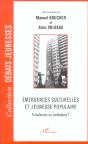 Émergences Culturelles Et Jeunesse Populaire ; Turbulences Ou Médiations ? - Preview