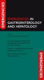 Emergencies In Gastroenterology And Hepatology - Preview