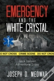 Capa do artigo Emergency And The White Crystal