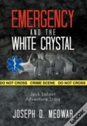 Capa do artigo Emergency And The White Crystal