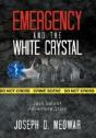 Emergency And The White Crystal - Preview
