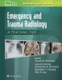 Emergency And Trauma Radiology: A Teaching File - Preview