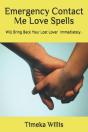 Emergency Contact Me Love Spells - Preview