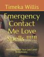 Emergency Contact Me Love Spells !!!!!! - Preview