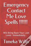 Emergency Contact Me Love Spells !!!!!!