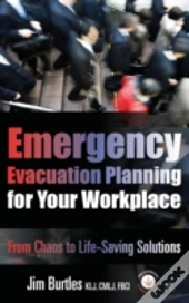Emergency Evacuation Planning For Your Workplace: From Chaos To Life-Saving Solutions