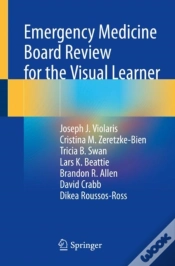 Capa do artigo Emergency Medicine Board Review For The Visual Learner
