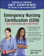 Emergency Nursing Certification (Cen): Self-Assessment And Exam Review - Preview