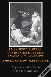Capa do artigo Emergency Powers, Covid-19 Restrictions & Mandatory Vaccination